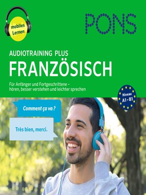cover image of PONS Audiotraining Plus FRANZÖSISCH. Für Anfänger und Fortgeschrittene